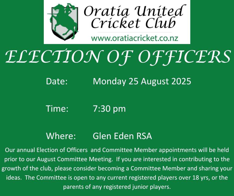 Election of Officers
Date: Monday 25 August 2025
Time: 7:30pm
Where: Glen Eden RSA
Our annual Election of Officers and Committee Member appointments will be held prior to our August Committee Meeting. If you are interested in contributing to the growth of the club, please consider becoming a Committee Member and sharing your ideas. The committee is open to any current registered players over 18 yrs, or the parents of any registered junior players.